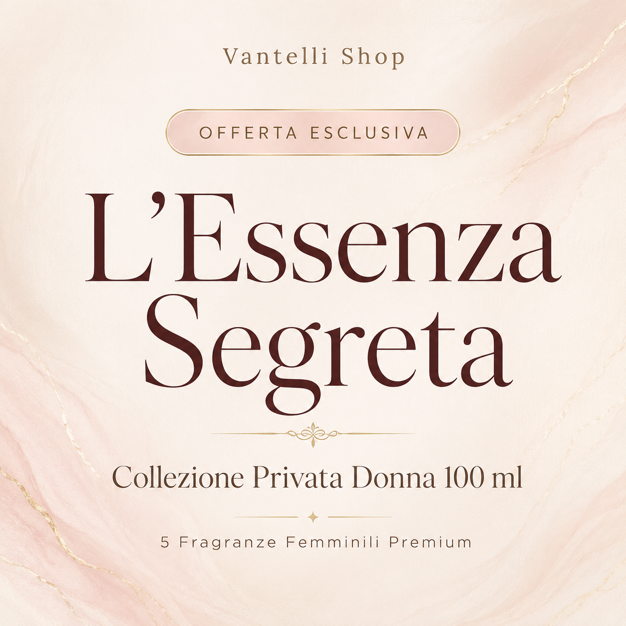 L’Essenza Segreta – Collezione Privata Donna 100 ml